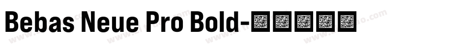 Bebas Neue Pro Bold字体转换